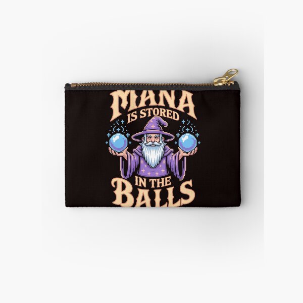 Item preview, Mana Is Stored in the Balls – Funny Wizard RPG Humor Quote designed and sold by Redgiant87x.