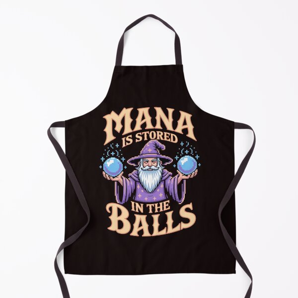Item preview, Mana Is Stored in the Balls – Funny Wizard RPG Humor Quote designed and sold by Redgiant87x.