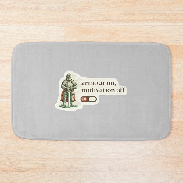 Item preview, Armour On Motivation Off Gamer Meme designed and sold by Retr0Tshirts.