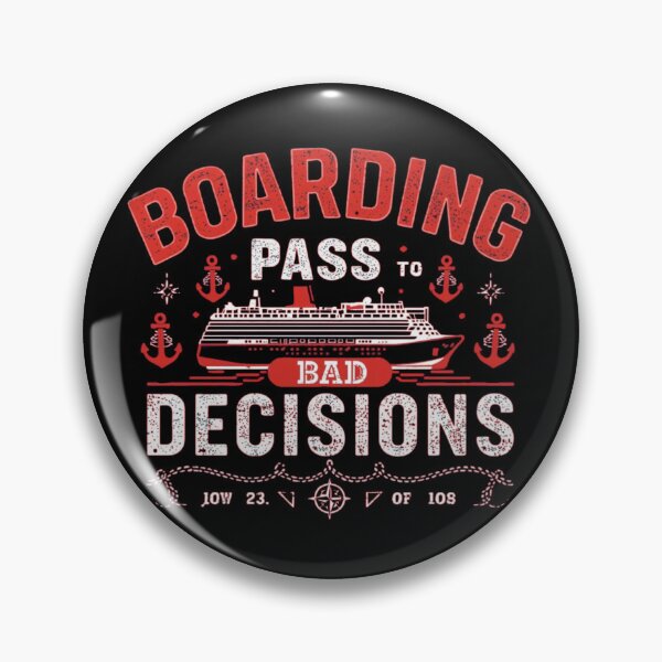 Item preview, Boarding Pass to Bad Decisions | Funny Cruise & Travel Party Design | nauTeetude designed and sold by nauTeetude.