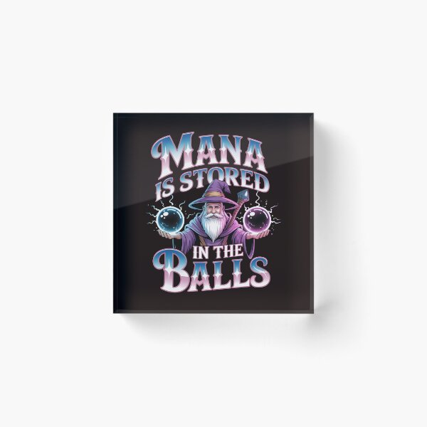 Item preview, Mana Is Stored in the Balls – RPG Humor Funny Wizard Design designed and sold by Redgiant87x.