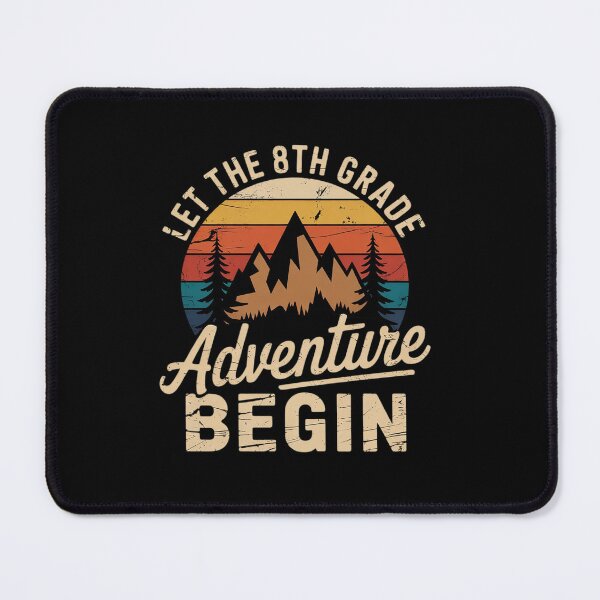Item preview, Let The 8th Grade Adventure Begin First Day Of School5 designed and sold by angolinnArt.