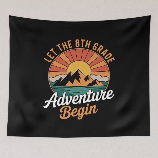 Item preview, Let The 8th Grade Adventure Begin Back To School designed and sold by angolinnArt.