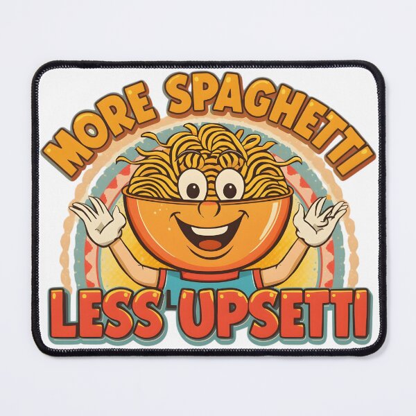 Item preview, More Spaghetti Less Upsetti designed and sold by OscarArtistry.