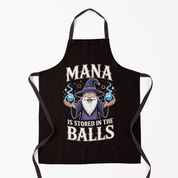 Item preview, Mana Is Stored in the Balls – Fantasy Wizard Sarcastic Humor designed and sold by Redgiant87x.