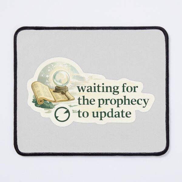 Item preview, Waiting For The Prophecy To Update designed and sold by Retr0Tshirts.