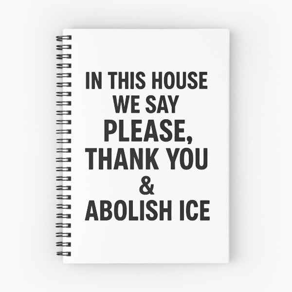 Item preview, ice out IN THIS HOUSE WE SAY PLEASE, THANK YOU & ABOLISH ICE  designed and sold by Uglyandcute.
