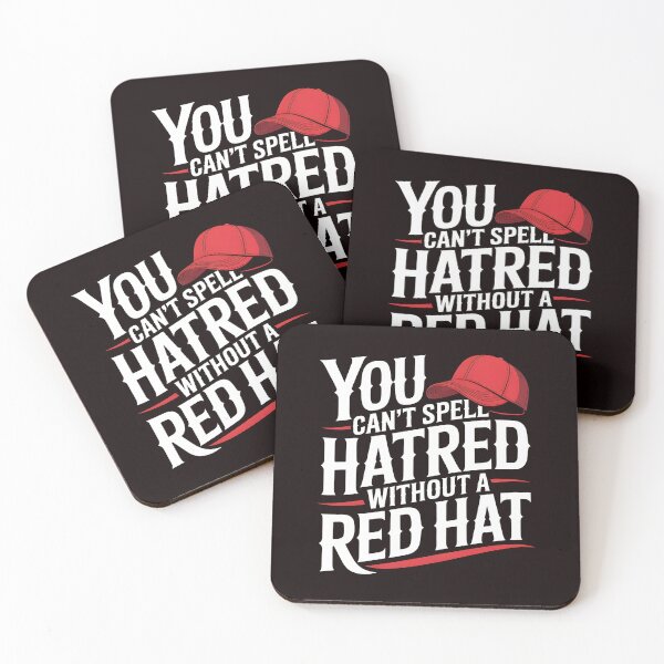 Item preview, You Can't Spell Hatred Without A Red Hat – Bold Political Statement designed and sold by Redgiant87x.