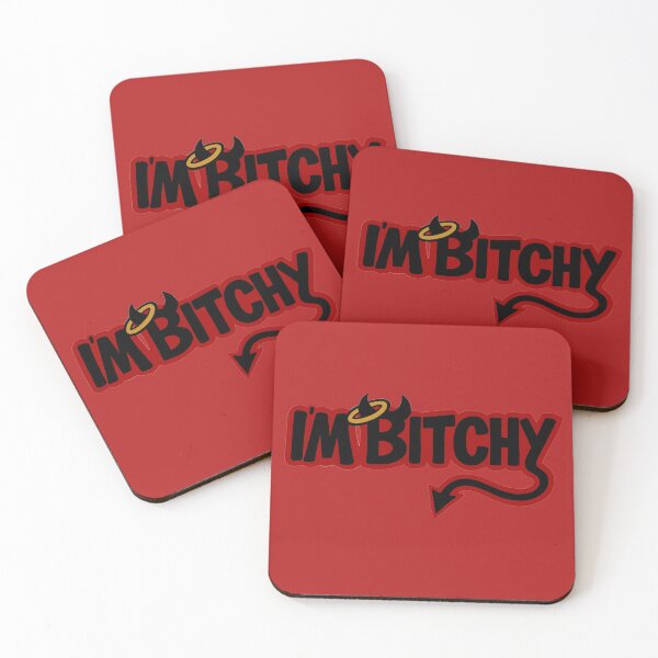 Item preview, I’m Bitchy designed and sold by DF3.