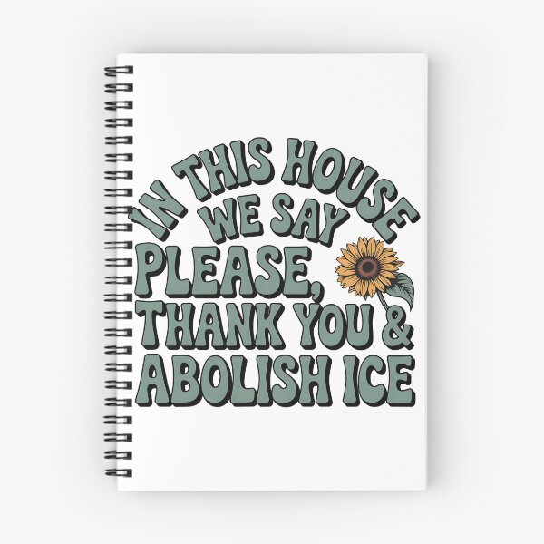 Item preview, ice out IN THIS HOUSE WE SAY PLEASE, THANK YOU & ABOLISH ICE  designed and sold by Uglyandcute.