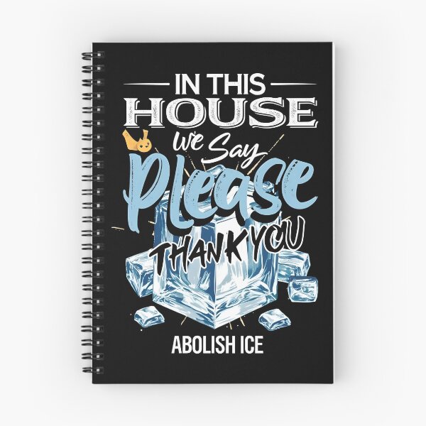 Item preview, ice out IN THIS HOUSE WE SAY PLEASE, THANK YOU & ABOLISH ICE  designed and sold by Uglyandcute.
