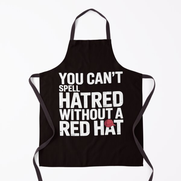 Item preview, You Can't Spell Hatred Without A Red Hat – Social Protest Quote designed and sold by Redgiant87x.