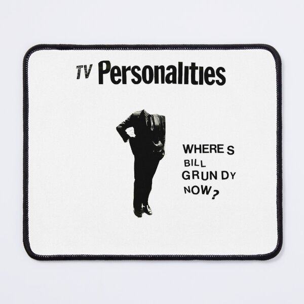 Item preview, Television Personalities - Where'S Bill Grundy Now designed and sold by shahzaib khan.