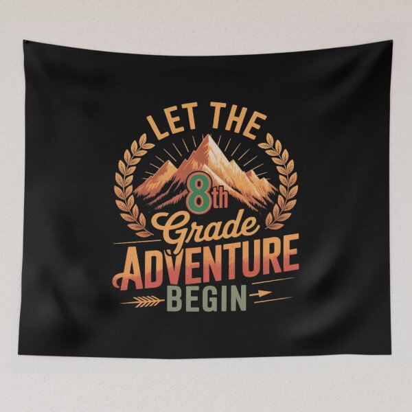 Item preview, Let The 8th Grade Adventure Begin Teacher Back To School2 designed and sold by angolinnArt.