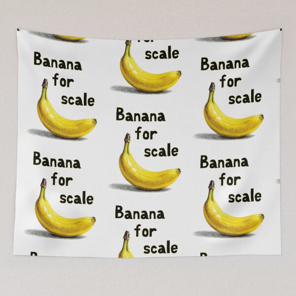 Item preview, Banana for Scale – Classic Internet Science Humor Art designed and sold by Ignorant-Artist.