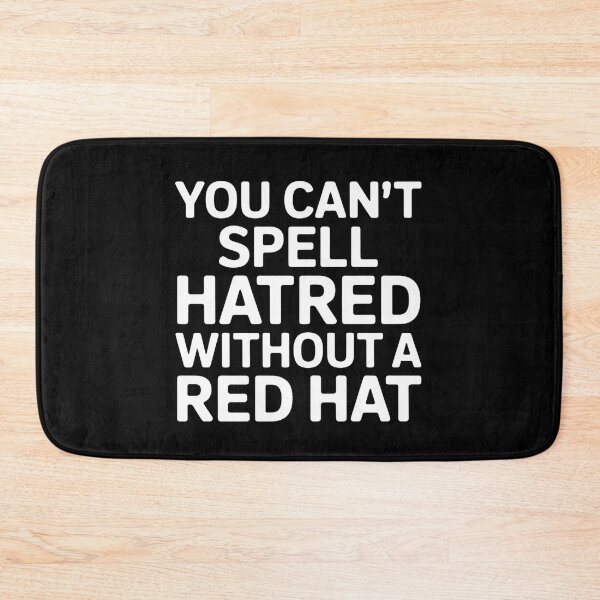 Item preview, You Can't Spell Hatred Without A Red Hat - This design is for people who appreciate bold political satire, clever wordplay, and expressive social commentary. designed and sold by ZyziowskyArt.
