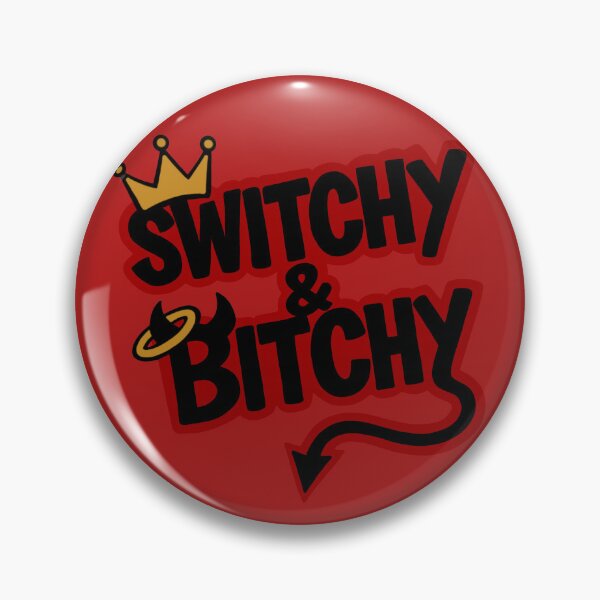 Item preview, Switchy & Bitchy designed and sold by DF3.