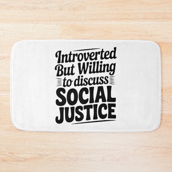Item preview, Introverted but Willing to Discuss Social Justice designed and sold by Frank Ring.