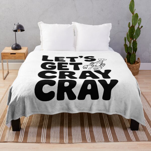 Item preview, Let's Get Cray Cray designed and sold by Frank Ring.