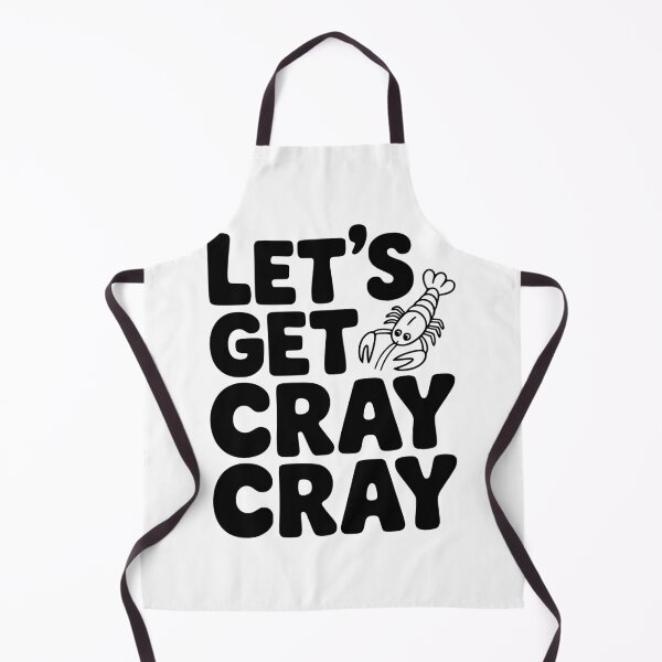 Item preview, Let's Get Cray Cray designed and sold by Frank Ring.