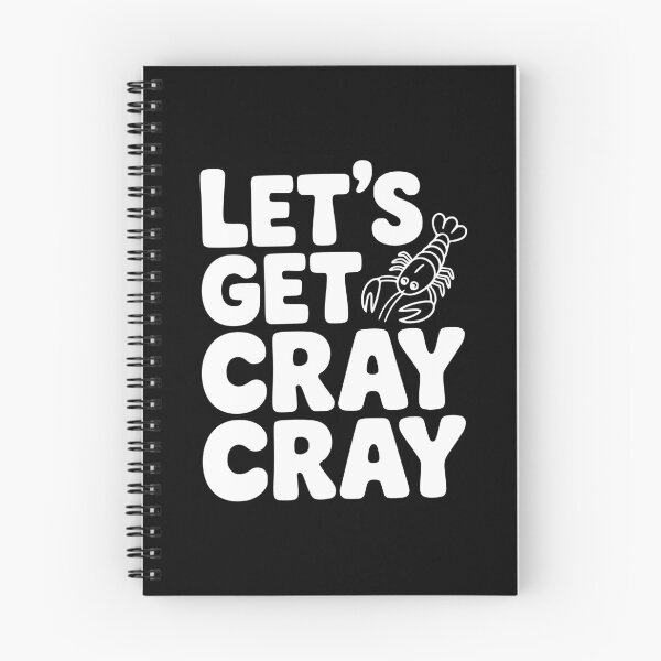 Item preview, Let's Get Cray Cray designed and sold by Frank Ring.