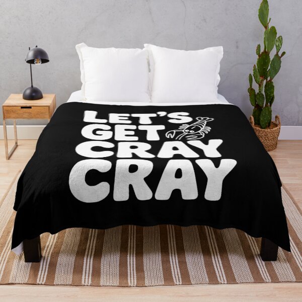 Item preview, Let's Get Cray Cray designed and sold by Frank Ring.