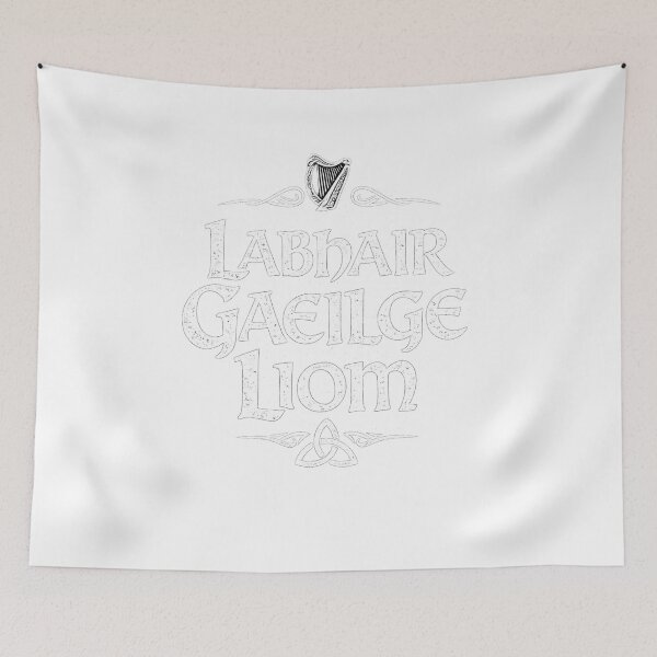 Item preview, Labhair Gaeilge Liom - Speak Irish To Me designed and sold by Urban-Celt.