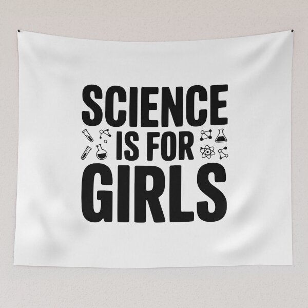 Item preview, Science is For Girls designed and sold by Frank Ring.