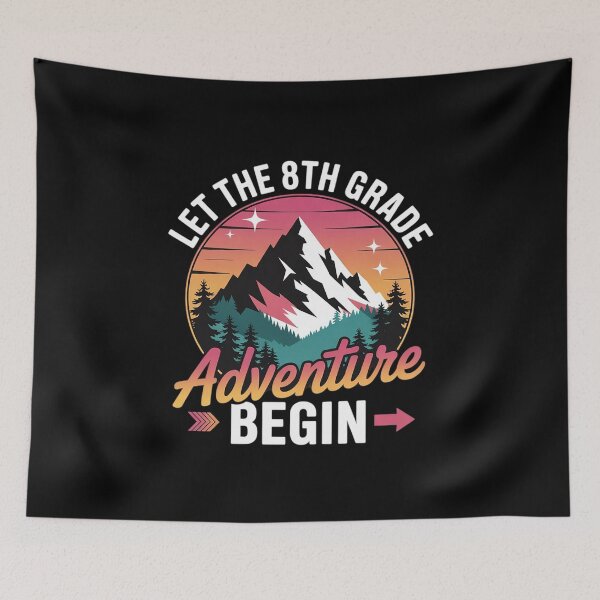 Item preview, Let The 8th Grade Adventure Begin Teacher Back To School4 designed and sold by angolinnArt.