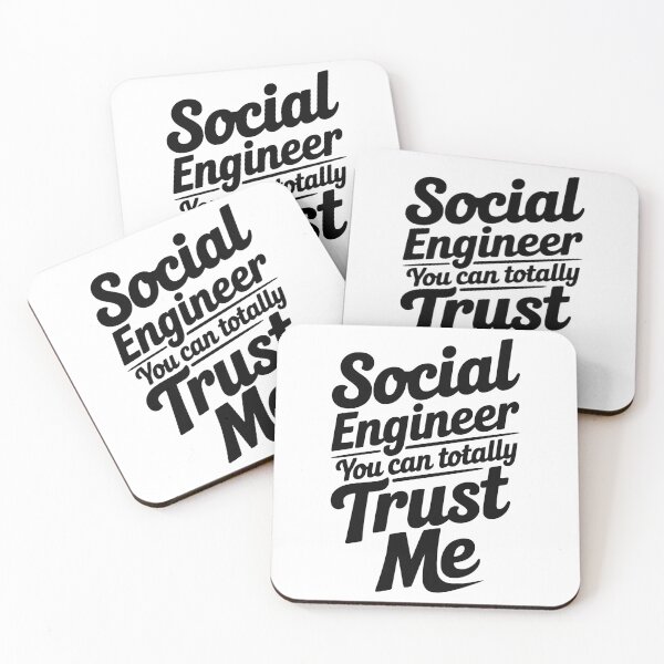 Item preview, Social Engineer You Can Totally Trust Me designed and sold by Frank Ring.