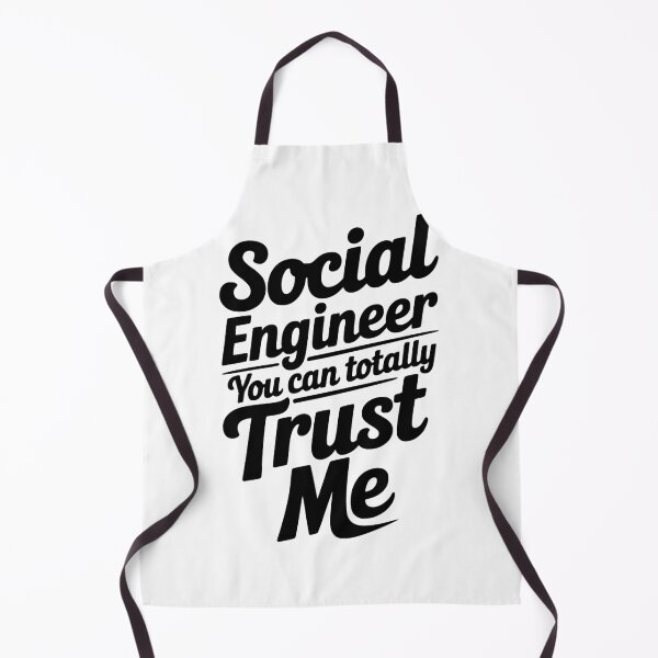 Item preview, Social Engineer You Can Totally Trust Me designed and sold by Frank Ring.