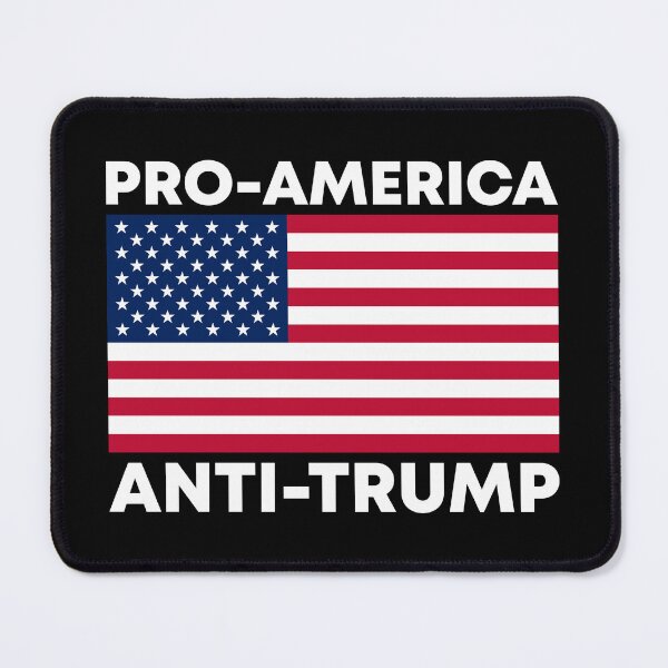 Item preview, Pro America Anti Trump - American Flag Patriotic designed and sold by PixVib.