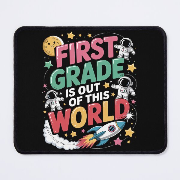 Item preview, First Grade Is Out Of This World Space Astronaut designed and sold by joyouartArt.