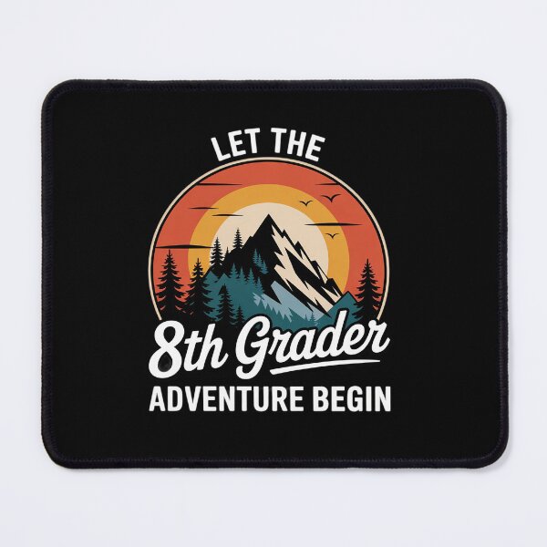 Item preview, Let The 8th Grader Adventure Begins - 8th Grade designed and sold by angolinnArt.