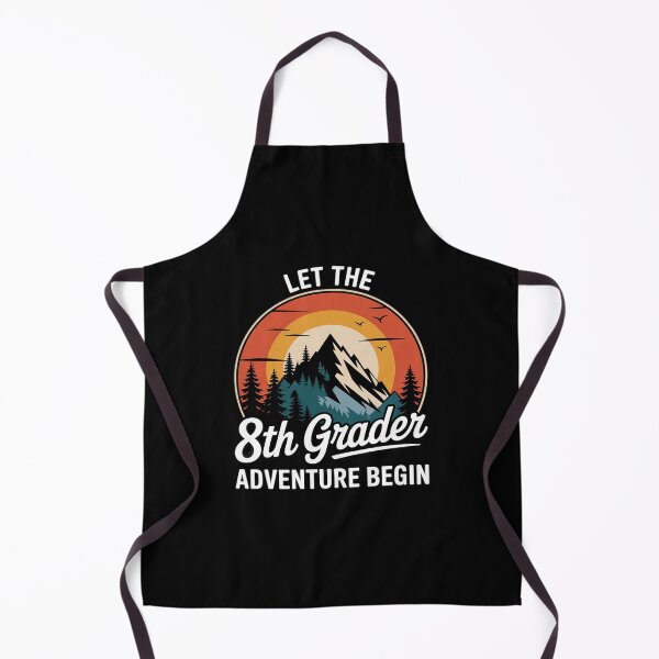 Item preview, Let The 8th Grader Adventure Begins - 8th Grade designed and sold by angolinnArt.