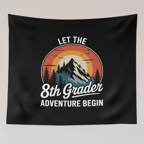 Item preview, Let The 8th Grader Adventure Begins - 8th Grade designed and sold by angolinnArt.