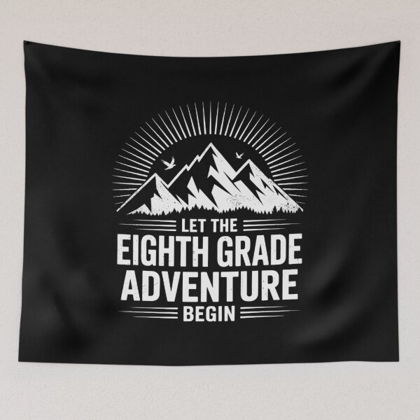 Item preview, Let The Eighth Grade Adventure Begin Team 8th Grade designed and sold by angolinnArt.