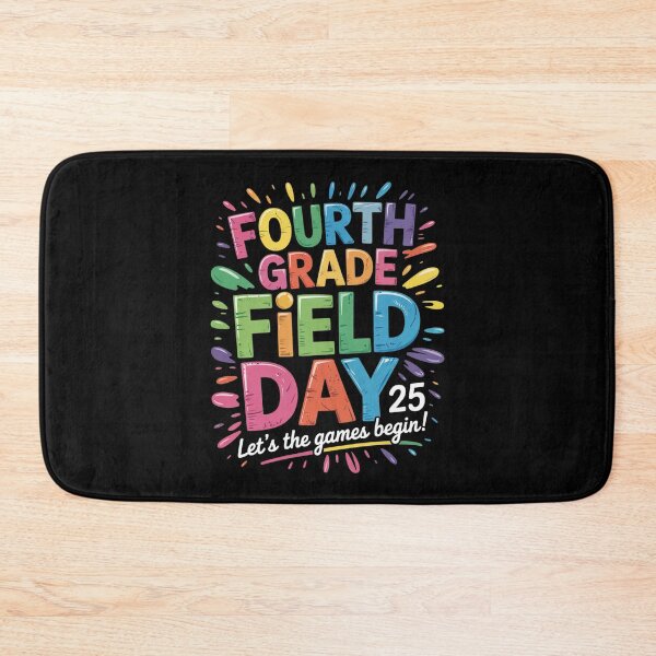 Item preview, Let The Games Begin Fourth Grade Field Day 2025 Teacher Kid designed and sold by angolinnArt.