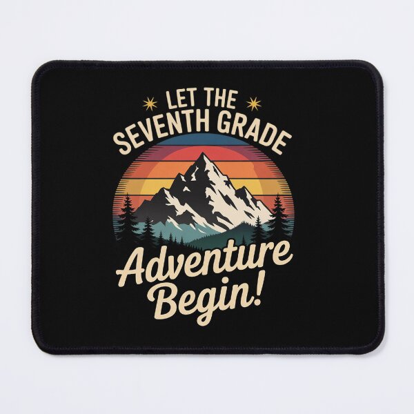 Item preview, Let the Seventh Grade Adventure Begin 7th Grade Teacher designed and sold by angolinnArt.