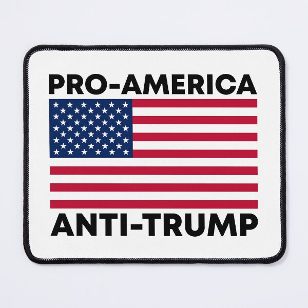 Item preview, Pro America Anti Trump - American Flag Patriotic designed and sold by PixVib.