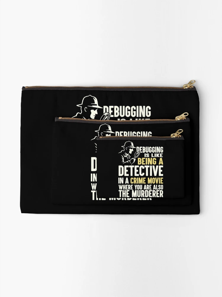 Thumbnail 2 of 4, Zipper Pouch, Debugging Detective Computer Science and Programmer Humor designed and sold by SplashTastic.