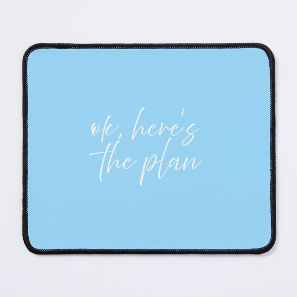 Item preview, Ok Here's The Plan -Blue Minimalist Script Quote (Multi-Color Edition) designed and sold by Maryam_ART.