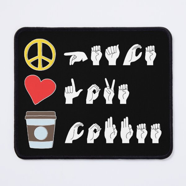 Item preview, ASL Peace Love Coffee I designed and sold by Lemon Pepper.