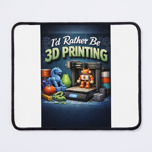 Item preview, I'd rather be 3d printing designed and sold by Darksun427.