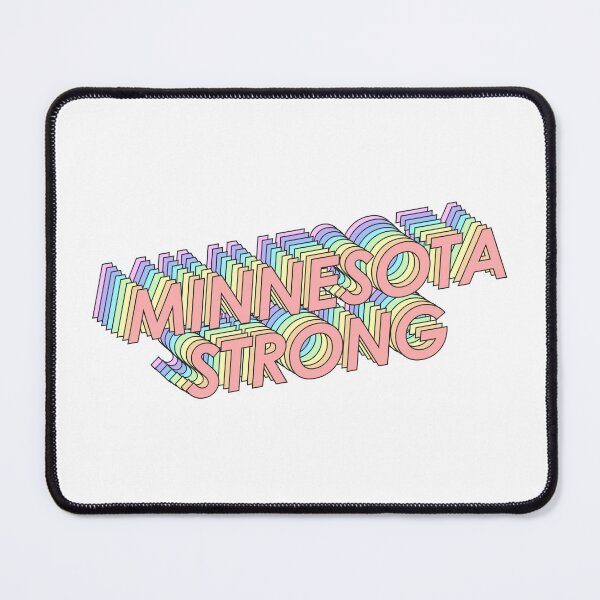 Item preview, MINNESOTA STRONG designed and sold by oddwonders.