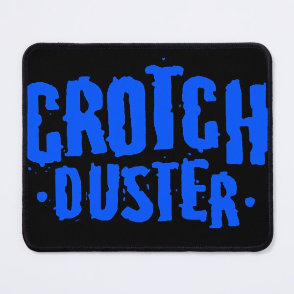 Item preview, Crotch Duster Logo designed and sold by bibby5000.