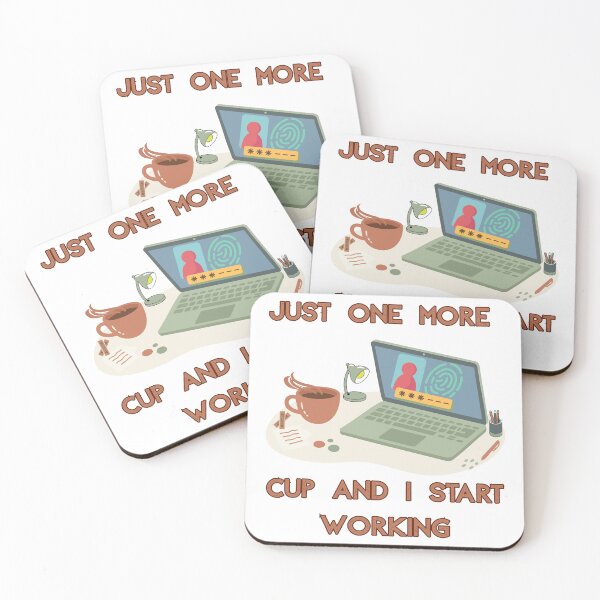 Item preview, Just One More Cup And I Start Working – Coffee Productivity Humor Shirt designed and sold by KapiPrint.