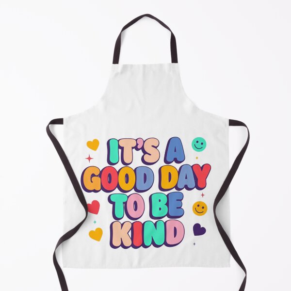 Item preview, It’s a Good Day to Be Kind Colorful Positive Daily Reminder Quote designed and sold by SkeletonsDanger.