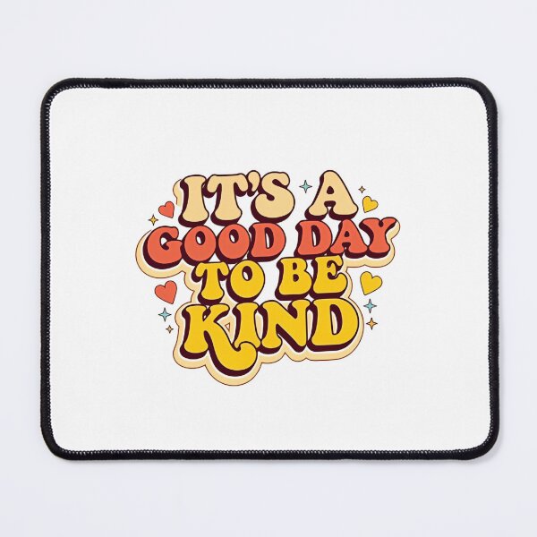 Item preview, It’s a Good Day to Be Kind Retro Style Positive Inspirational Quote designed and sold by SkeletonsDanger.