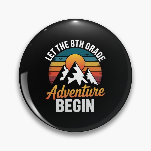 Item preview,  Let the 8th Grade Adventure Begin  designed and sold by angolinnArt.